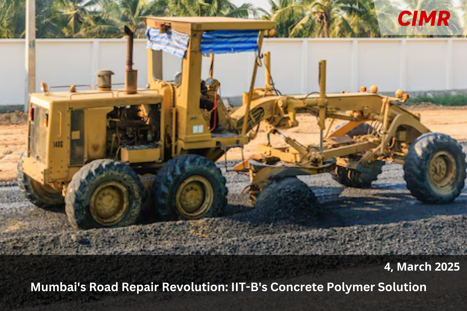 Mumbai’s Road Repair Revolution: IIT-B’s Concrete Polymer Solution.