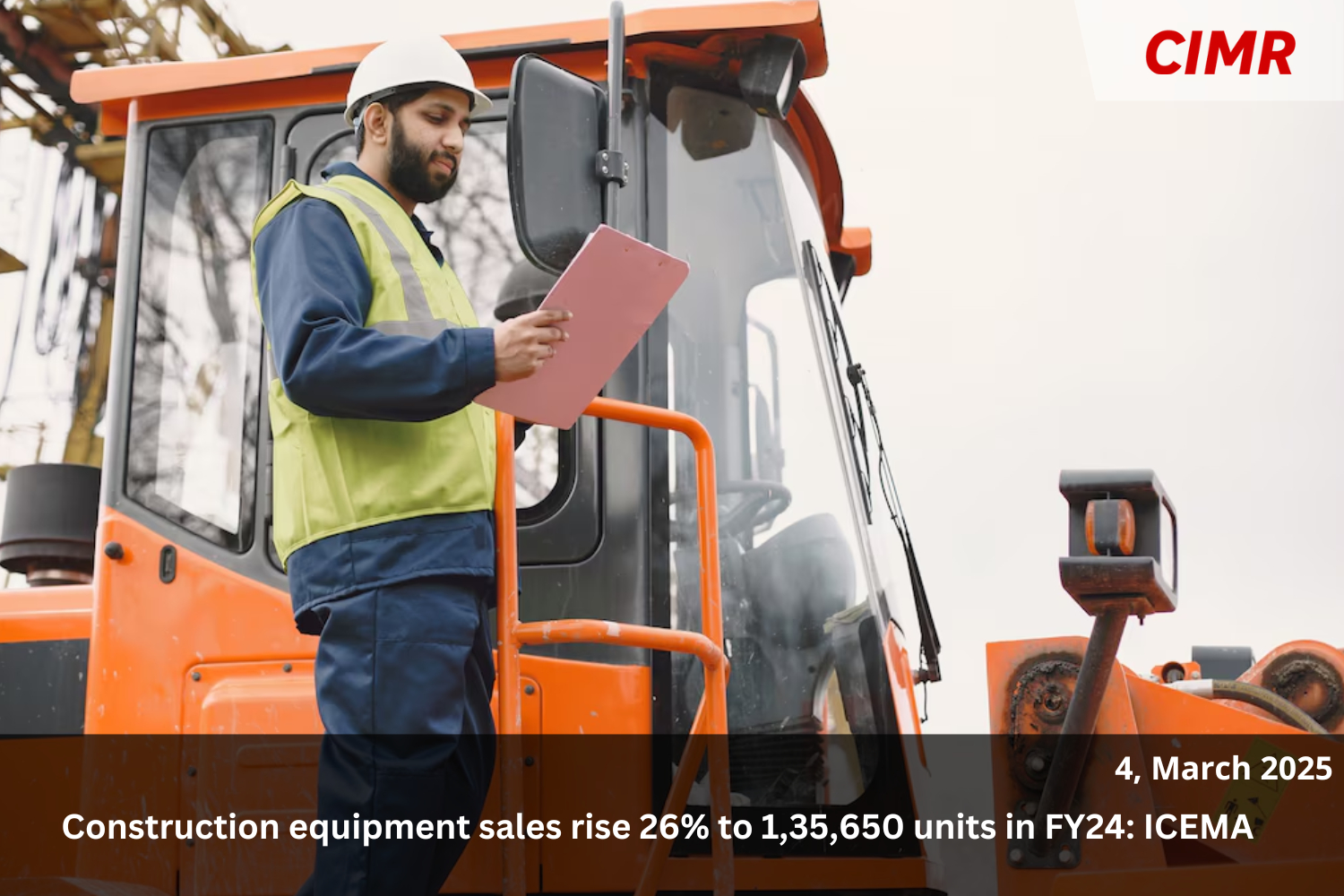 Construction equipment sales rise 26% to 1,35,650 units in FY24: ICEMA