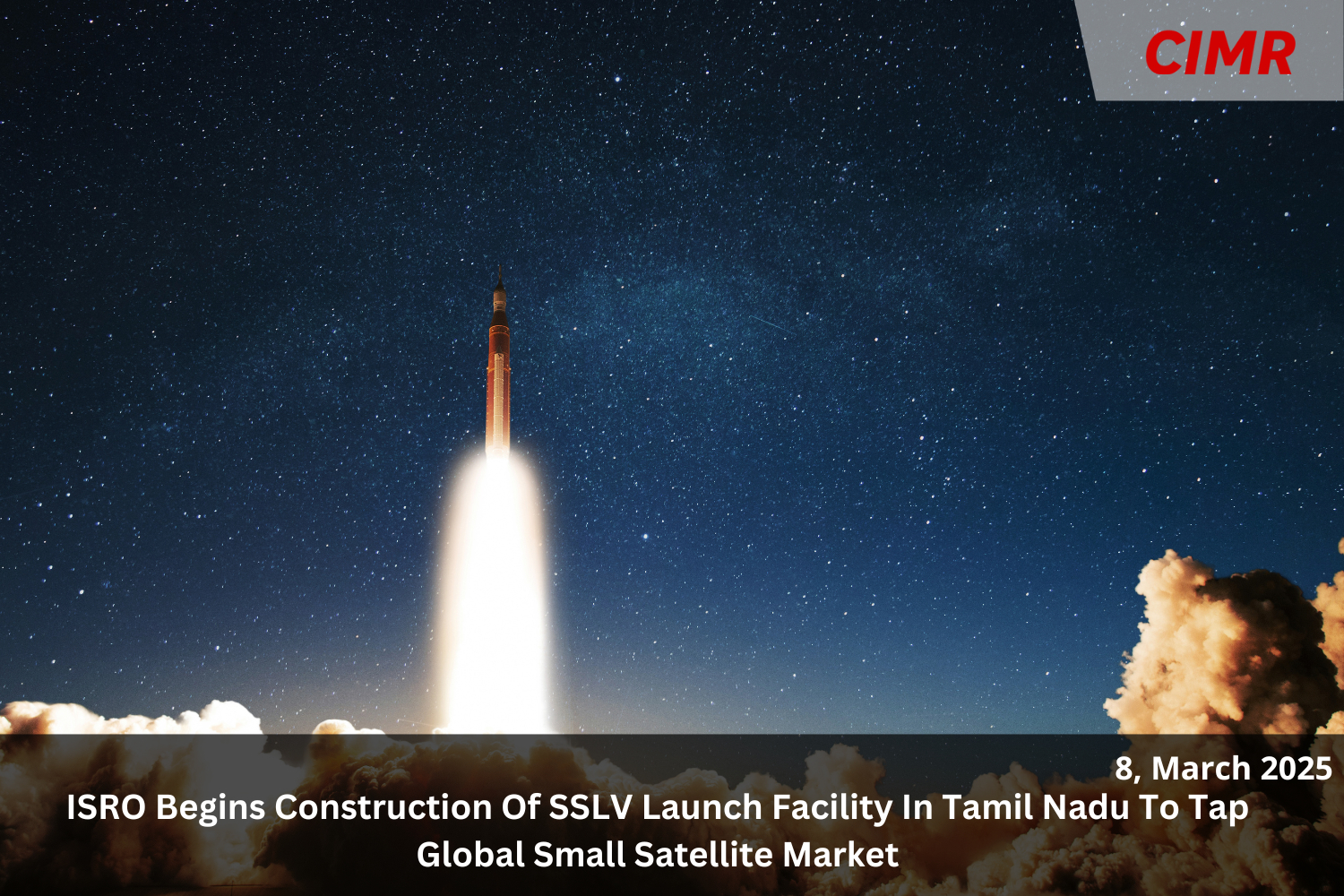 ISRO Begins Construction Of SSLV Launch Facility In Tamil Nadu To Tap Global Small Satellite Market