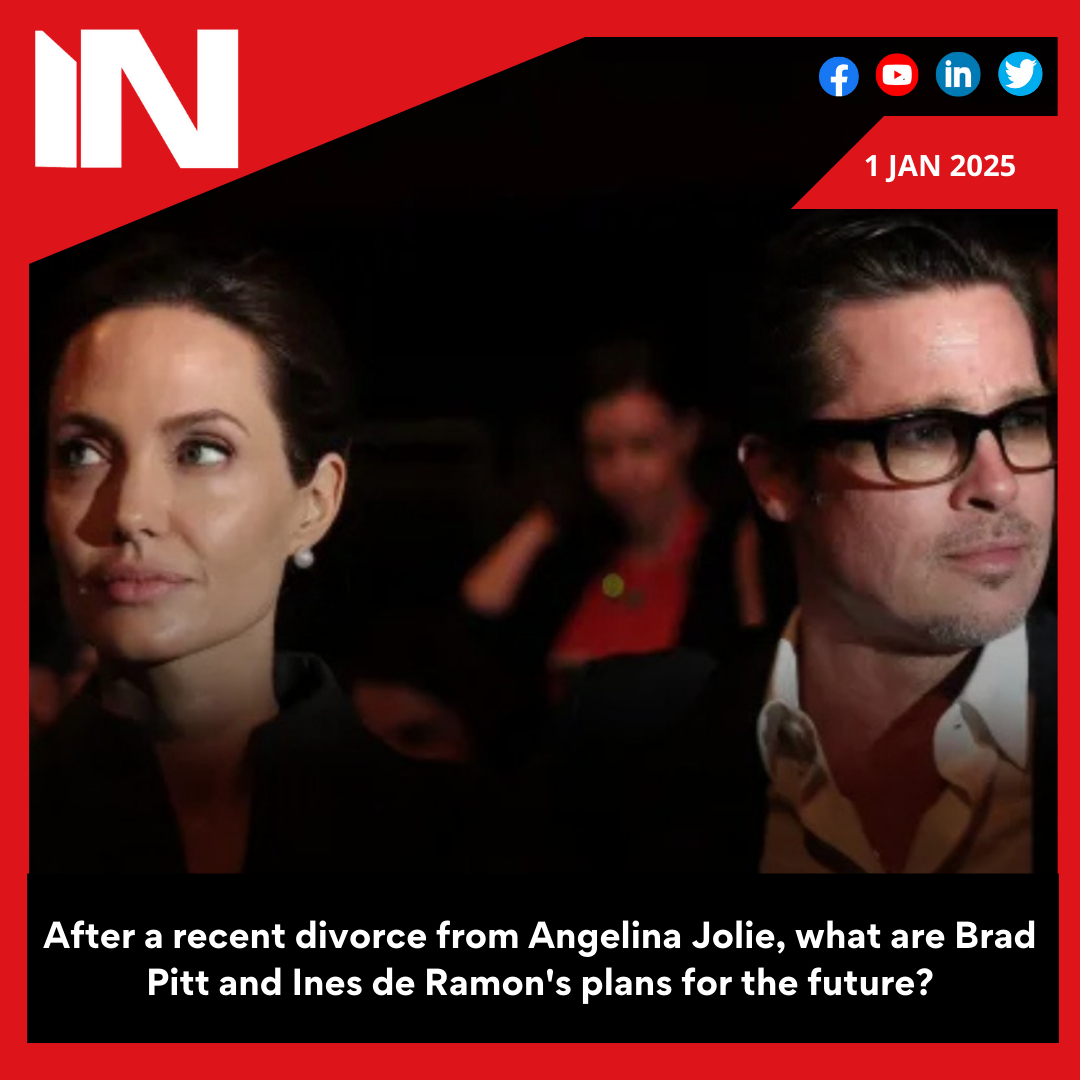 After a recent divorce from Angelina Jolie, what are Brad Pitt and Ines de Ramon’s plans for the future?