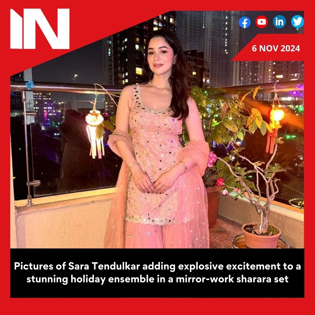 Sara Tendulkar brings firecracker energy to gorgeous festive look in mirror-work sharara set: Pics