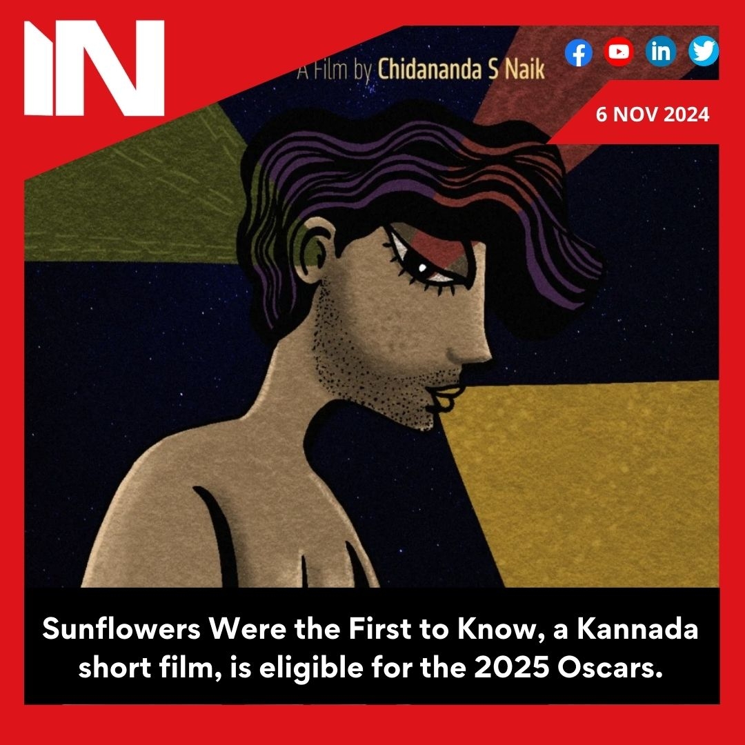 Kannada short film Sunflowers Were the First Ones to Know qualifies for Oscars 2025