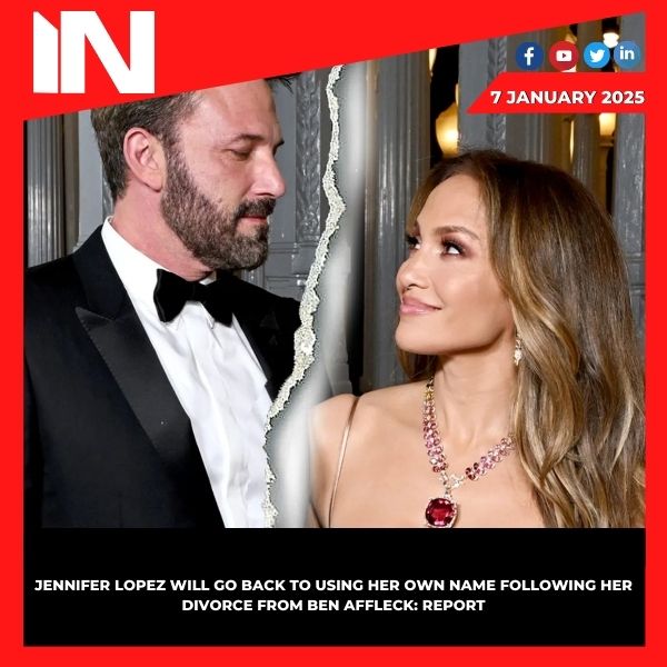 Jennifer Lopez will go back to using her own name following her divorce from Ben Affleck: Report