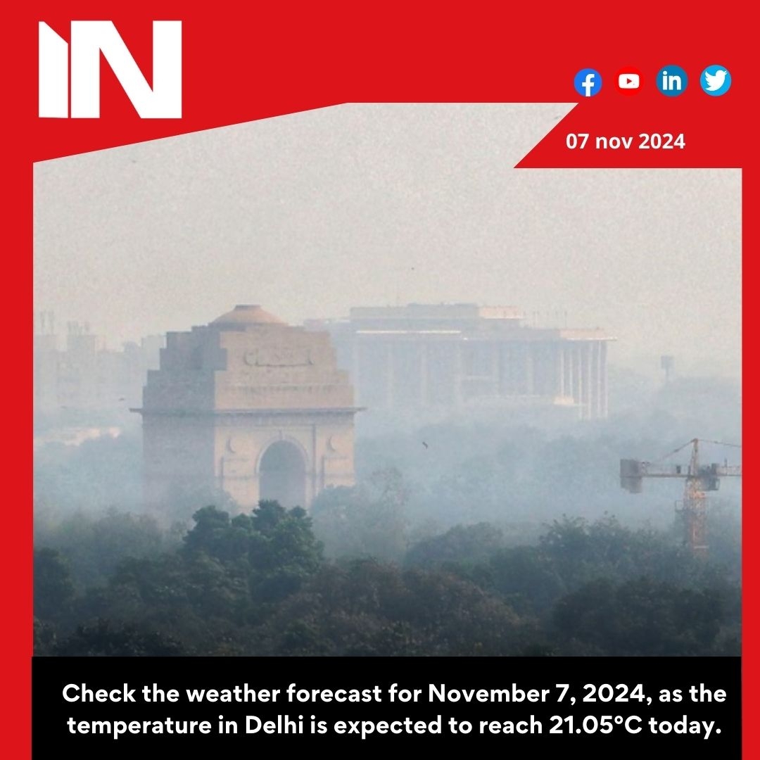 Delhi Weather and AQI Today: Warm start at 21.05 °C, check weather forecast for November 7, 2024