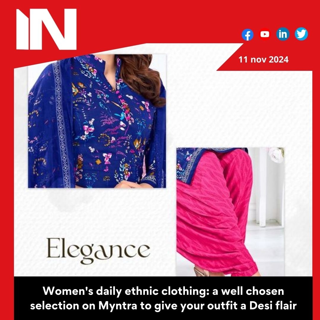 Daily ethnic wear for women – A curated collection on Myntra to add a desi touch to your wardrobe