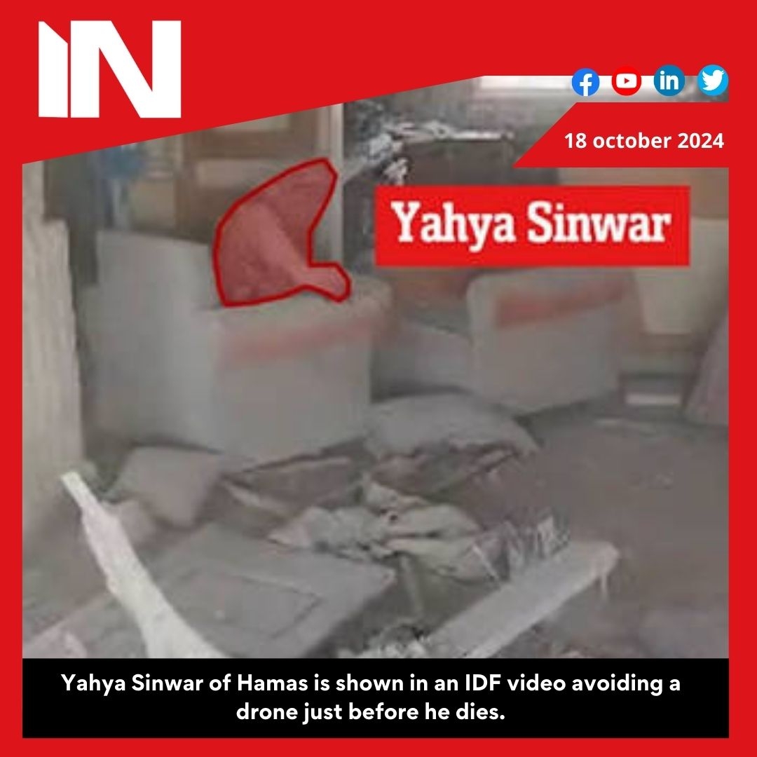 IDF releases video of Hamas’ Yahya Sinwar dodging drone moments before death