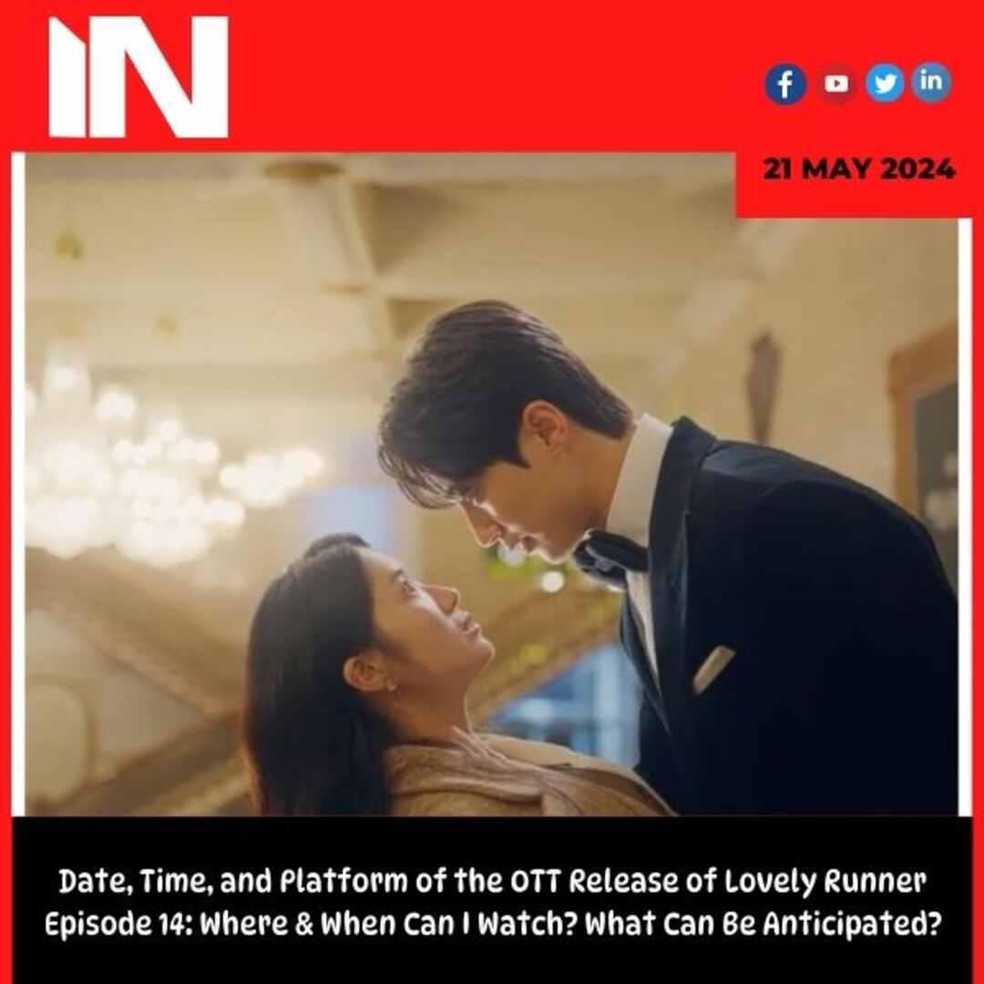 Date, Time, and Platform of the OTT Release of Lovely Runner Episode 14: Where & When Can I Watch? What Can Be Anticipated?