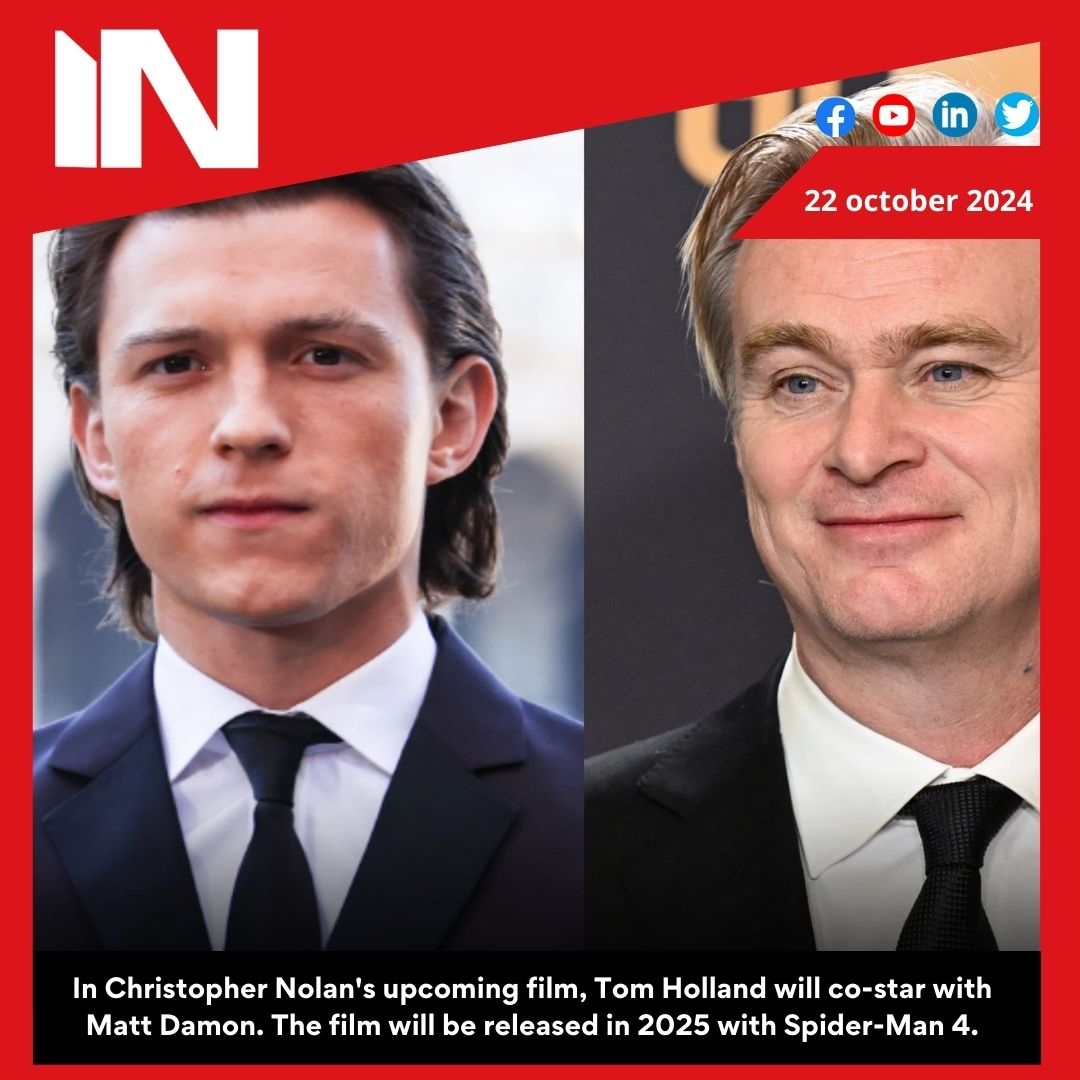 Tom Holland to star alongside Matt Damon in Christopher Nolan’s next, will juggle that with Spider-Man 4 in 2025