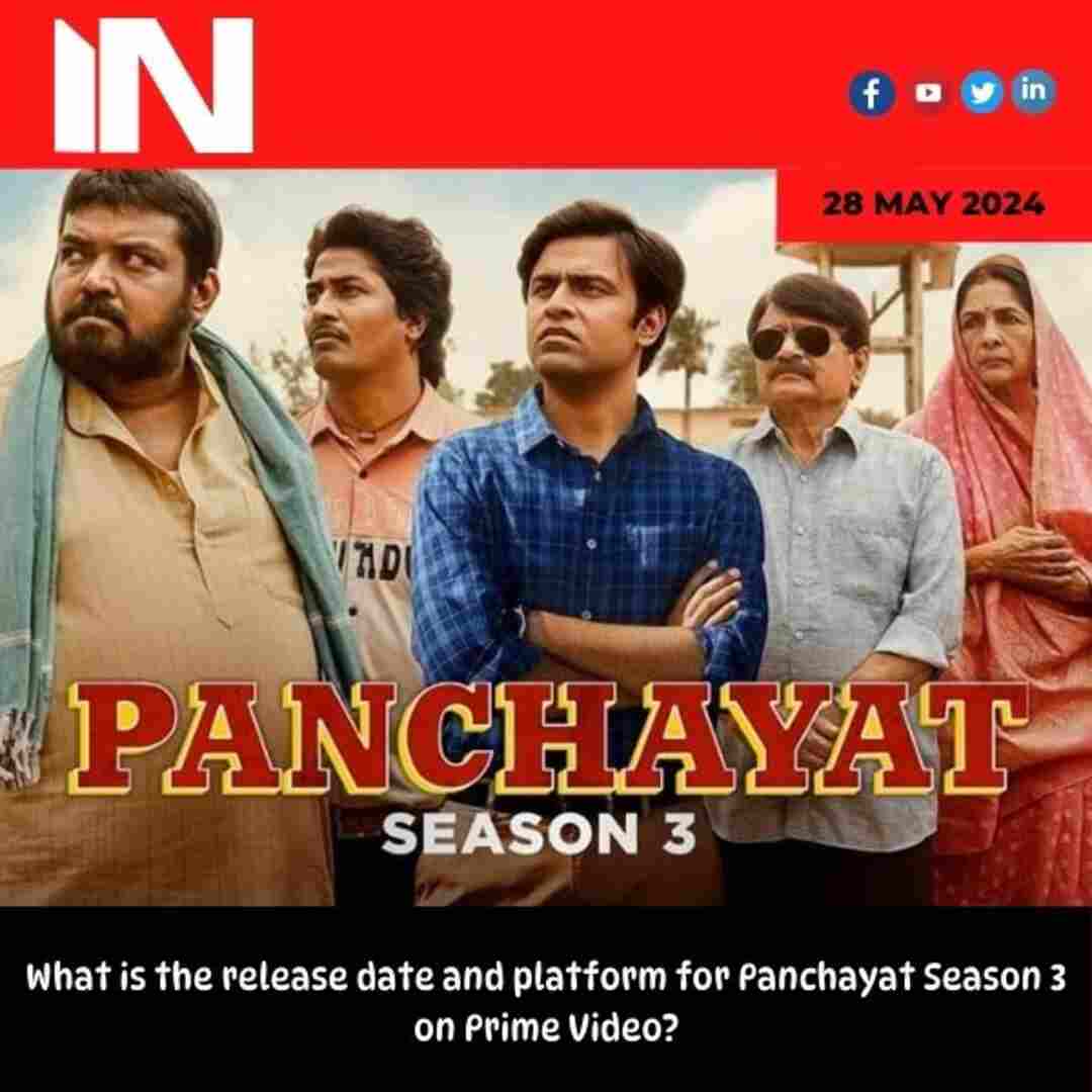 What is the release date and platform for Panchayat Season 3 on Prime Video?