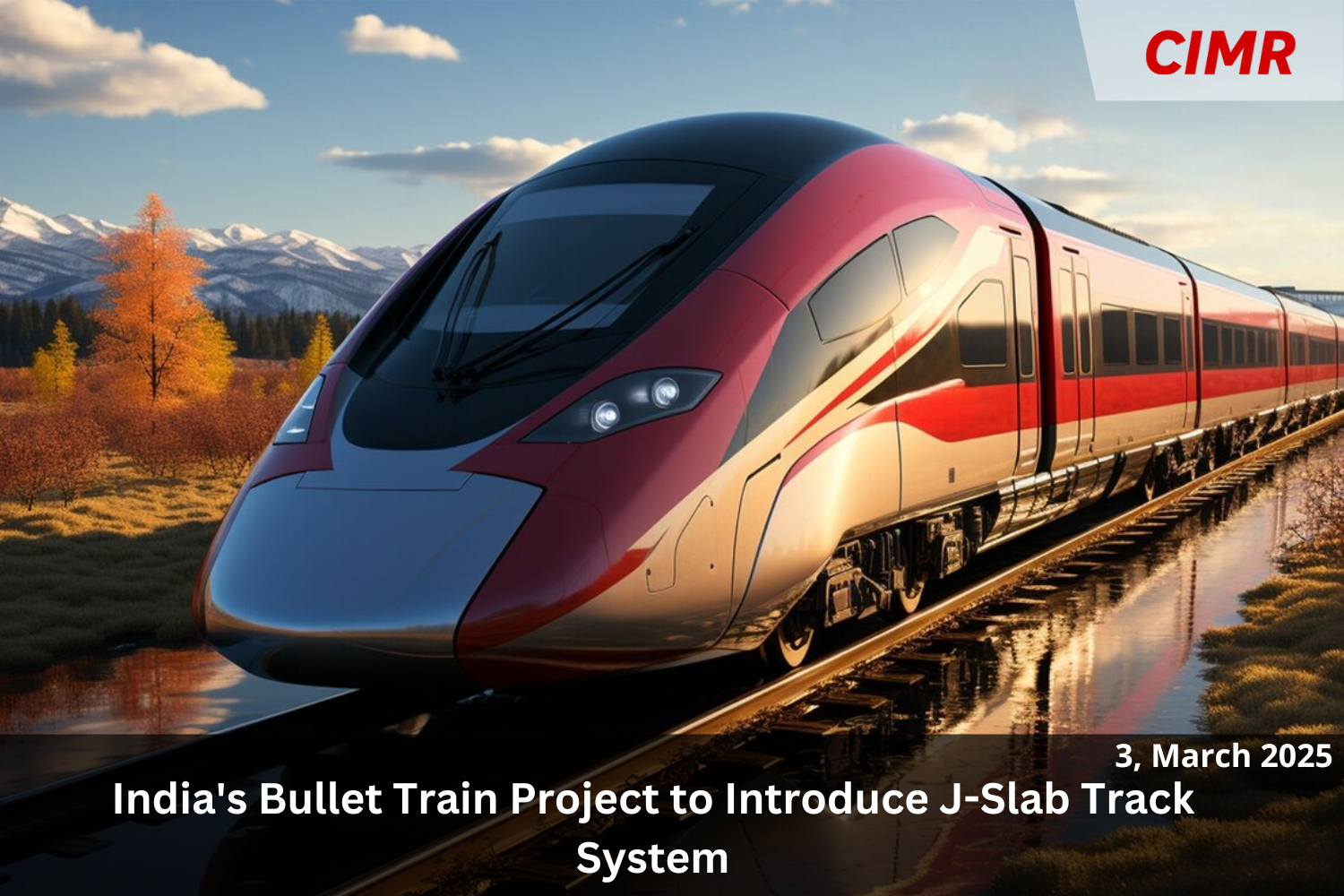 India’s Bullet Train Project to Introduce J-Slab Track System