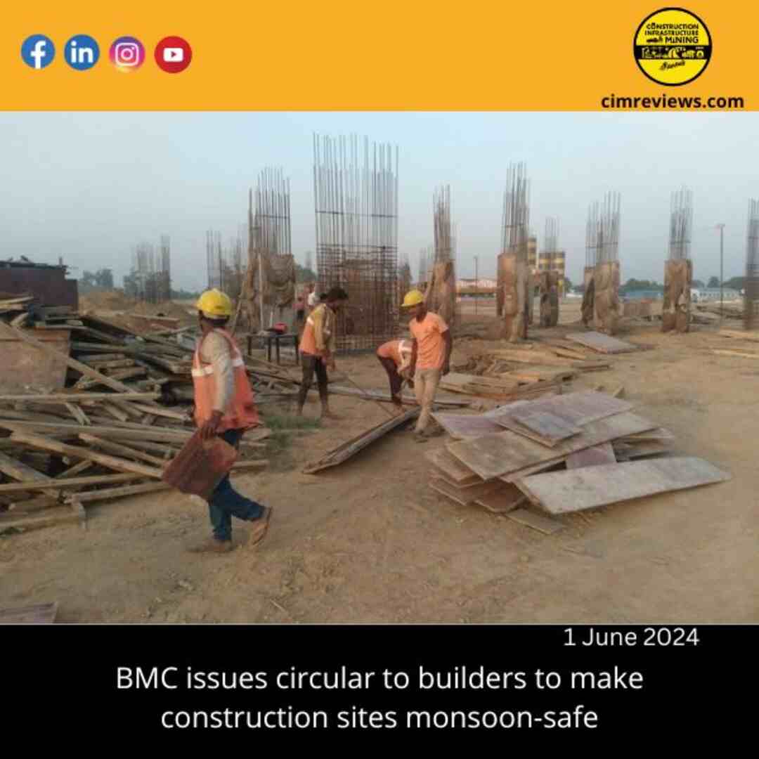 BMC issues circular to builders to make construction sites monsoon-safe