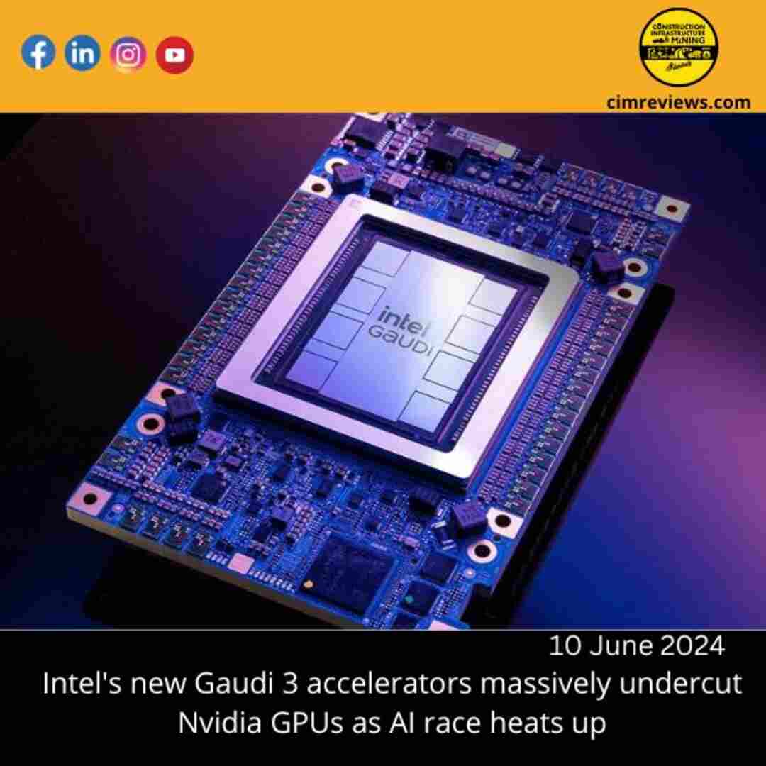 Intel’s new Gaudi 3 accelerators massively undercut Nvidia GPUs as AI race heats up