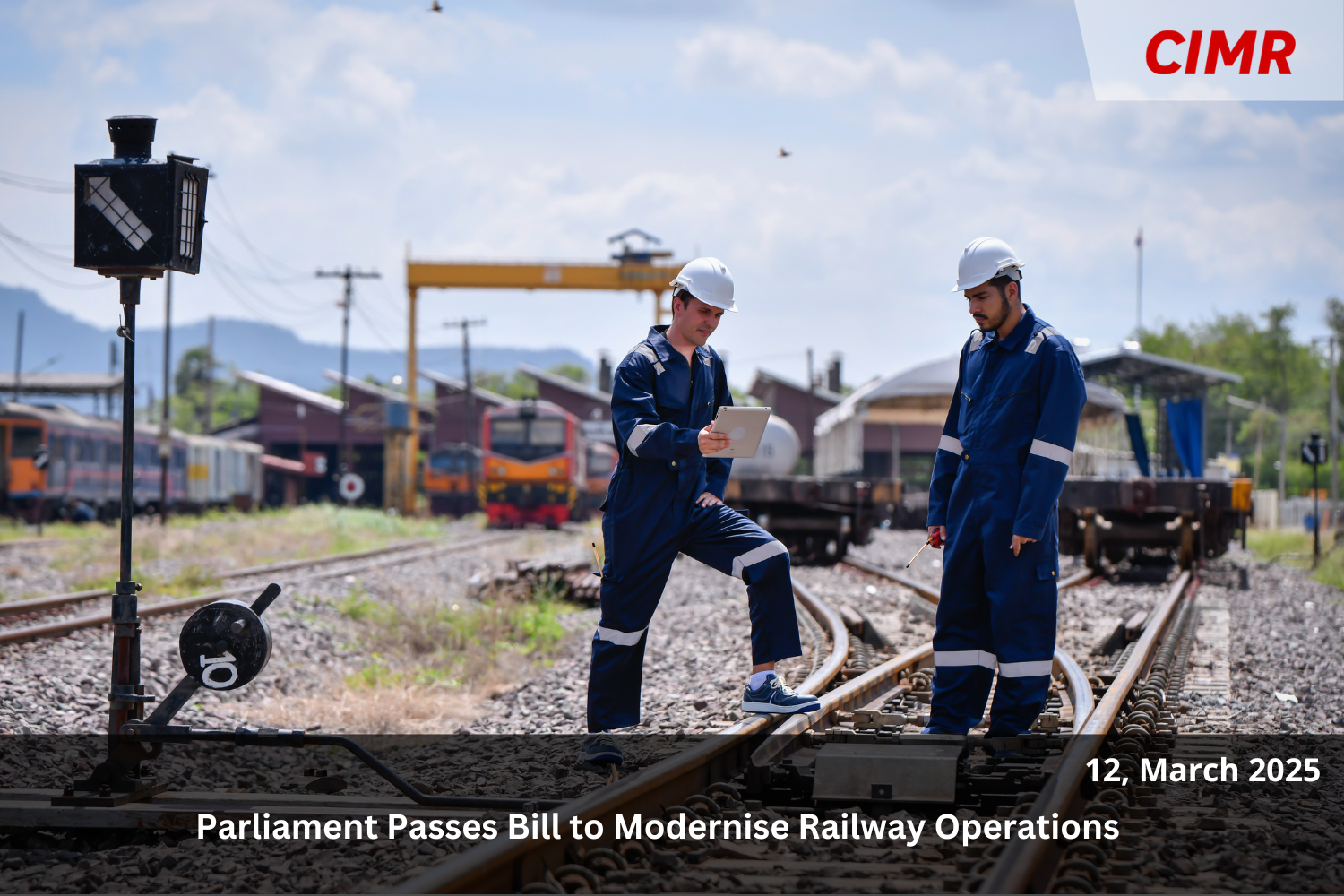 Parliament Passes Bill to Modernise Railway Operations