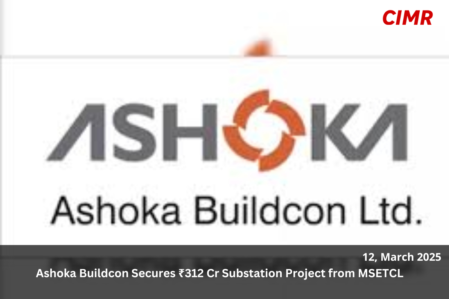 Ashoka Buildcon Secures ₹312 Cr Substation Project from MSETCL