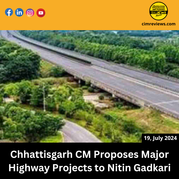 Chhattisgarh CM Proposes Major Highway Projects to Nitin Gadkari