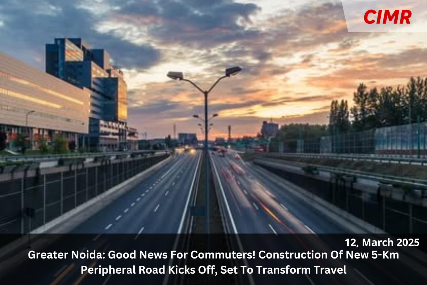 Greater Noida: Good News For Commuters! Construction Of New 5-Km Peripheral Road Kicks Off, Set To Transform Travel