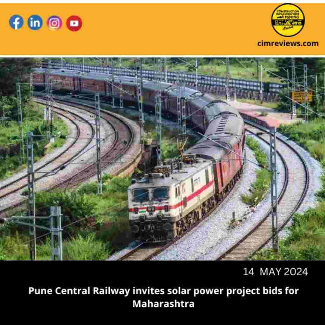 Pune Central Railway invites solar power project bids for Maharashtra