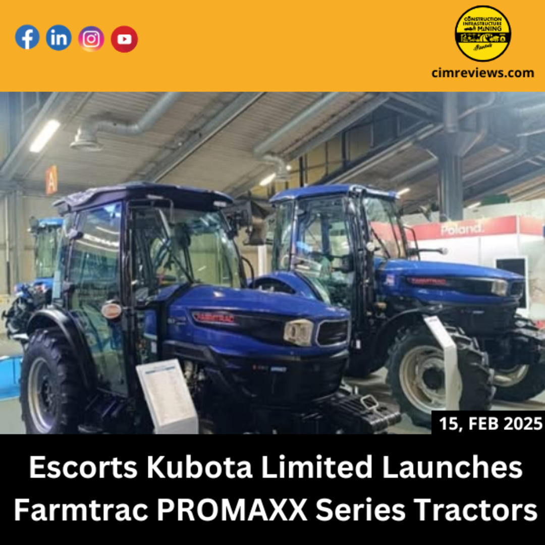 Escorts Kubota Limited Launches Farmtrac PROMAXX Series Tractors