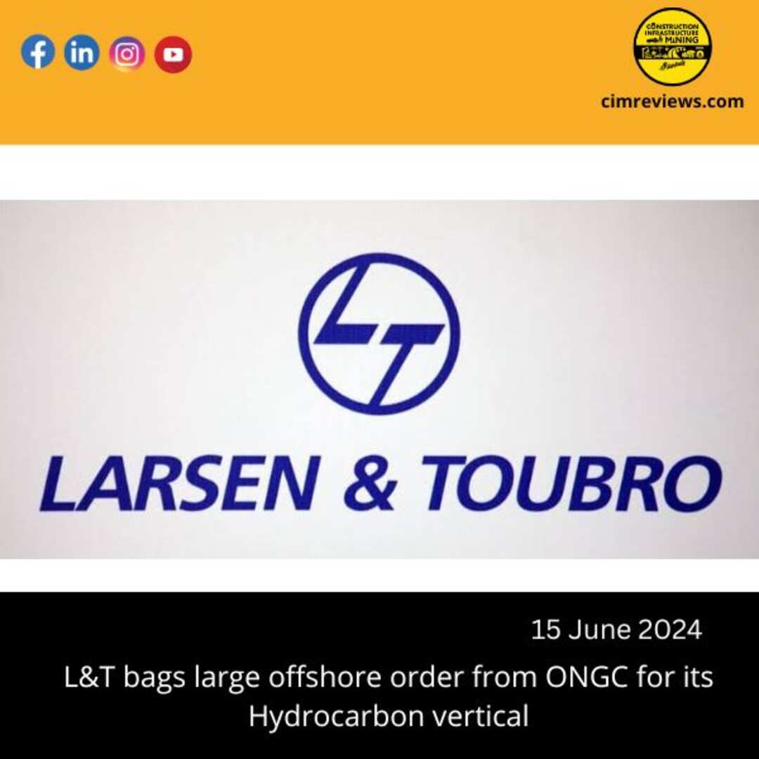 L&T bags large offshore order from ONGC for its Hydrocarbon vertical