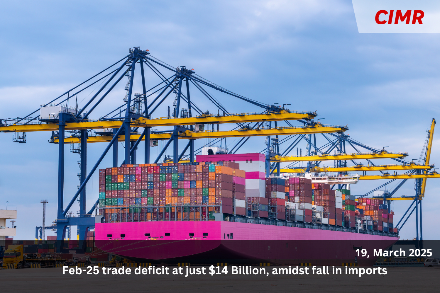 Feb-25 trade deficit at just  Billion, amidst fall in imports