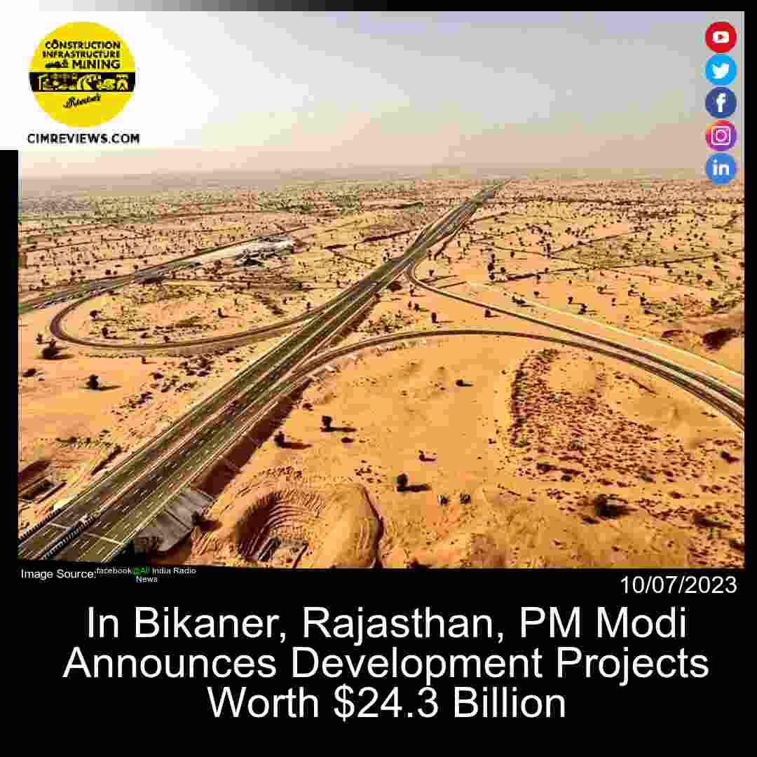 In Bikaner, Rajasthan, PM Modi Announces Development Projects Worth .3 Billion