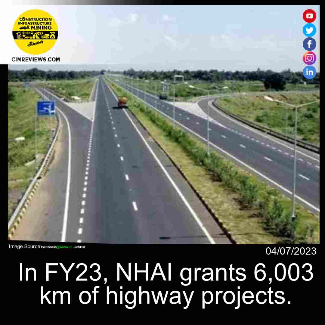 In FY23, NHAI grants 6,003 km of highway projects.