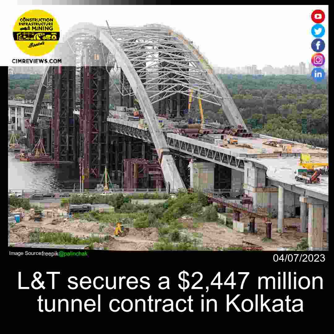 L&T secures a ,447 million tunnel contract in Kolkata