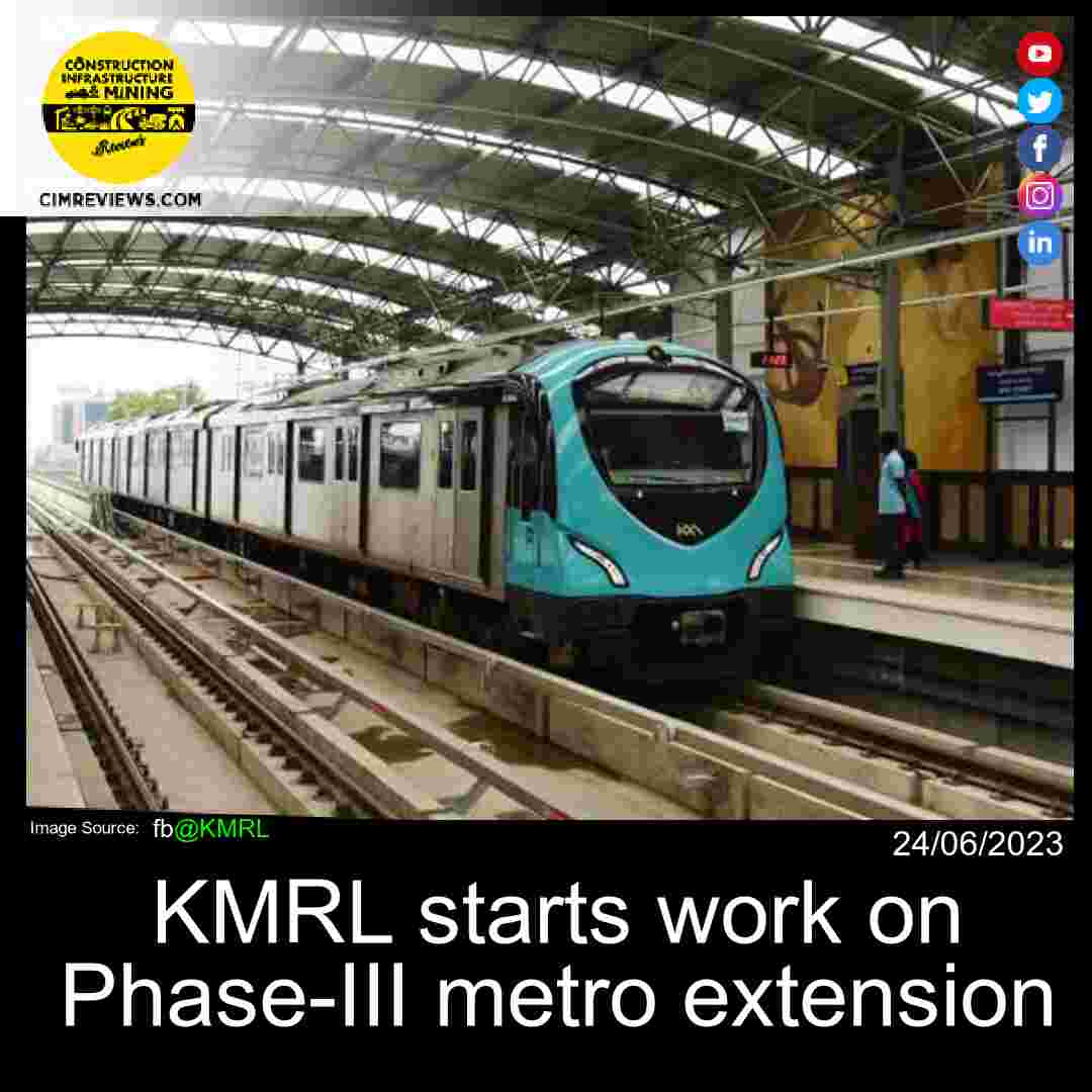 KMRL starts work on Phase-III metro extension