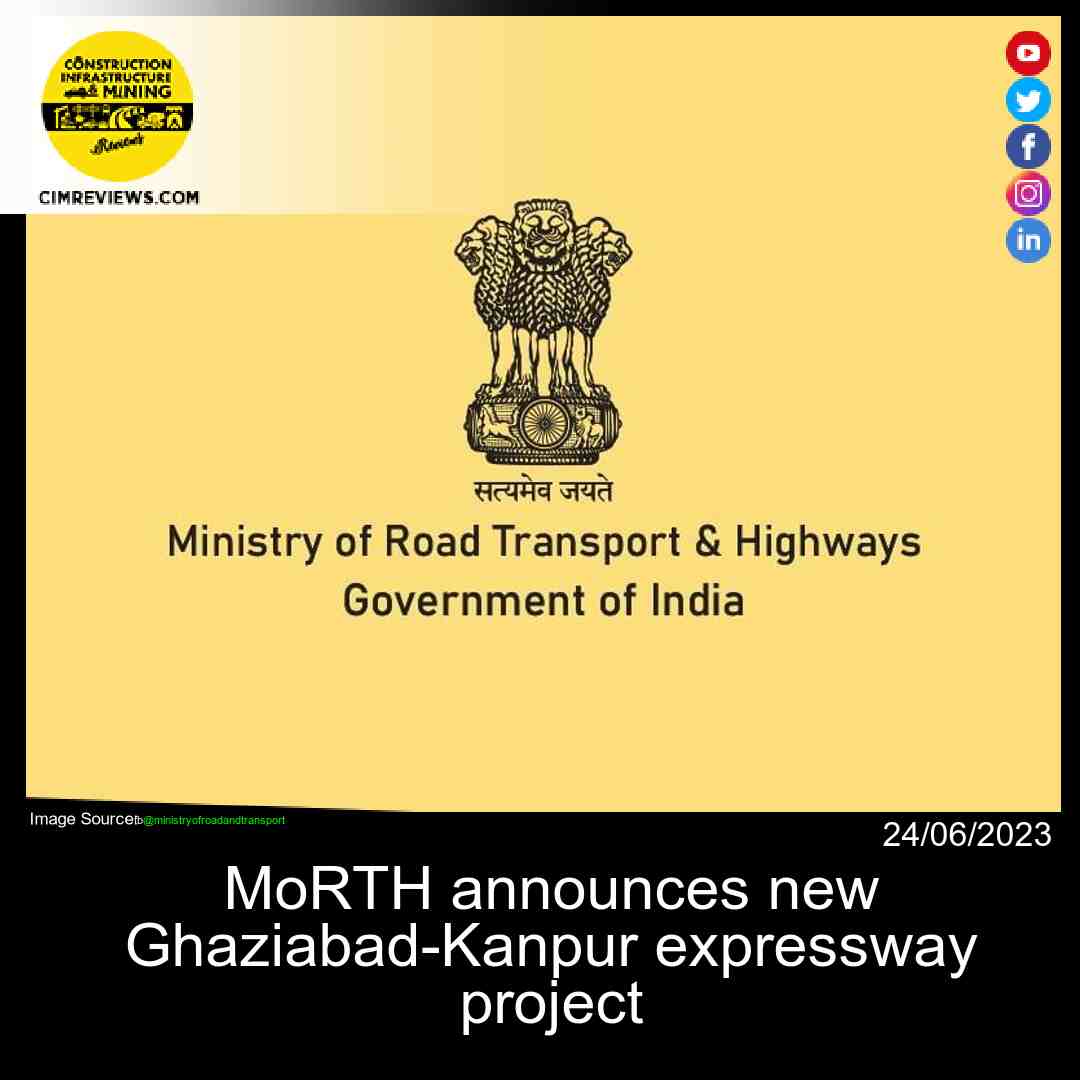 MoRTH announces new Ghaziabad-Kanpur expressway project