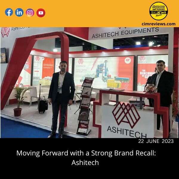 Moving Forward with a Strong Brand Recall: Ashitech