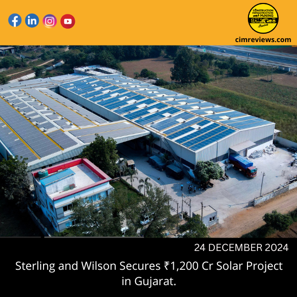 Sterling and Wilson Secures ₹1,200 Cr Solar Project in Gujarat