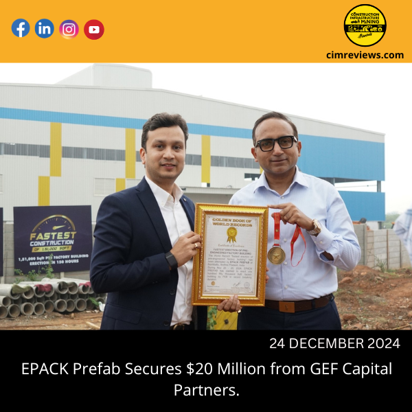 EPACK Prefab Secures  Million from GEF Capital Partners