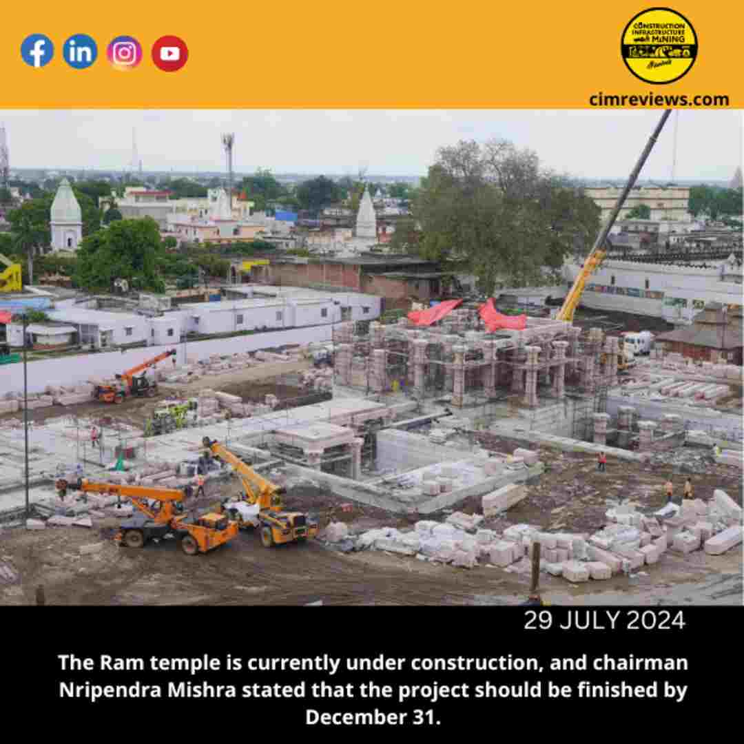 The Ram temple is currently under construction, and chairman Nripendra Mishra stated that the project should be finished by December 31.