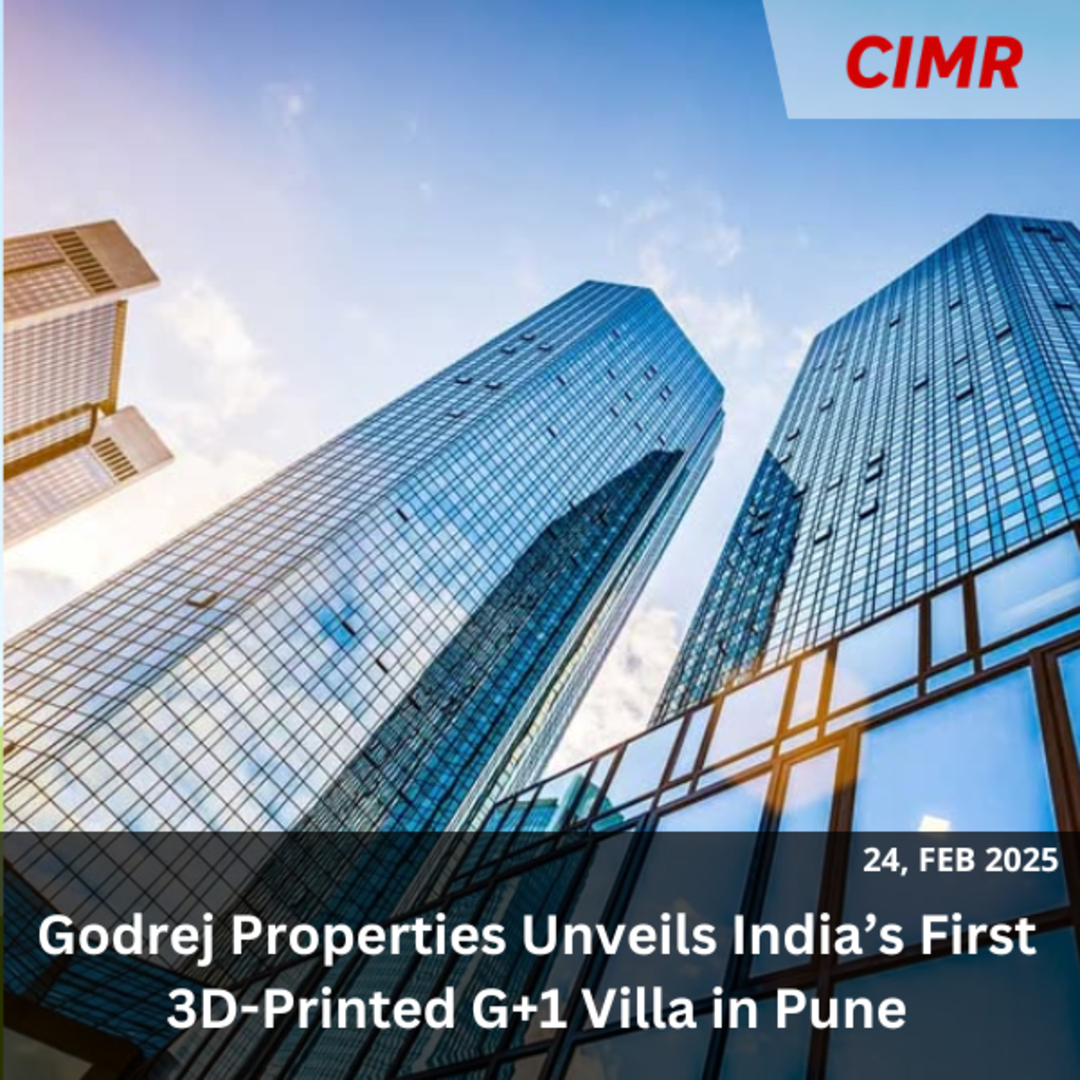 Godrej Properties Unveils India’s First 3D-Printed G+1 Villa in Pune