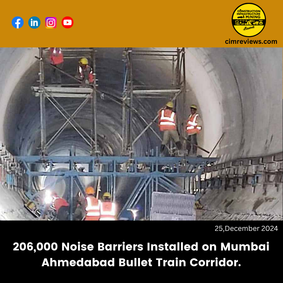 206,000 Noise Barriers Installed on Mumbai Ahmedabad Bullet Train Corridor