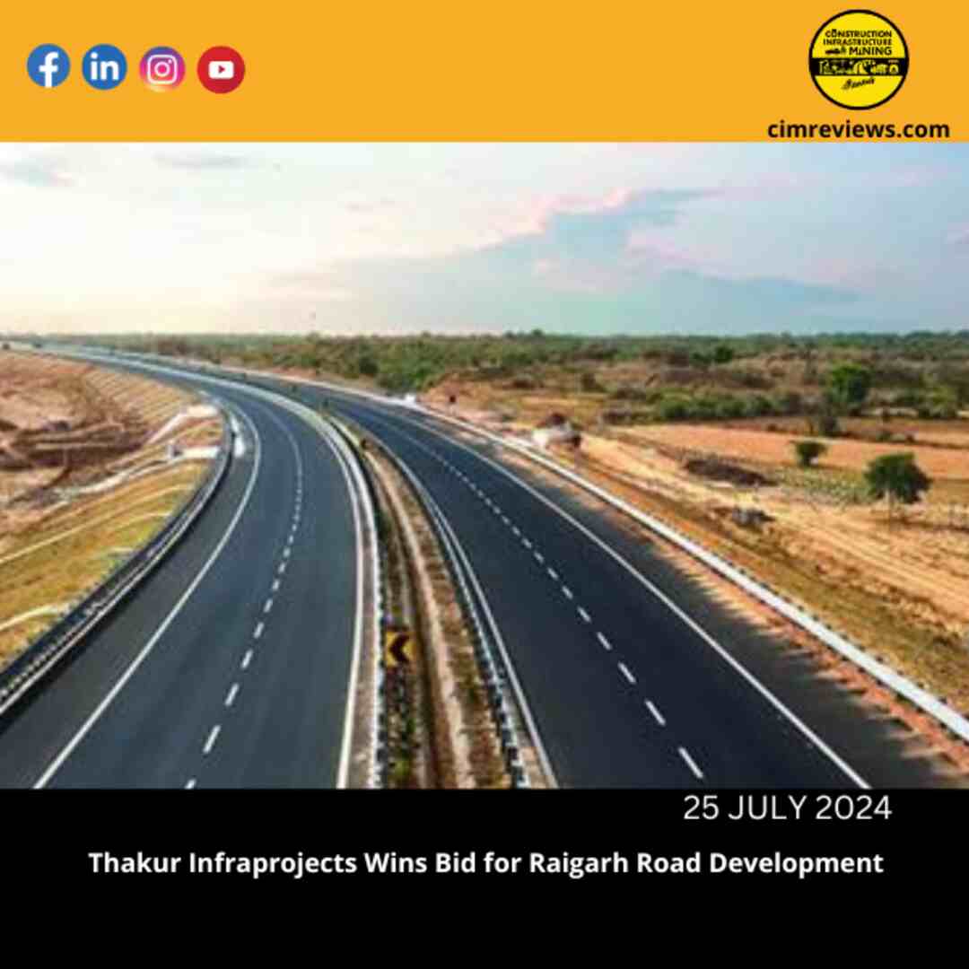 Thakur Infraprojects Wins Bid for Raigarh Road Development