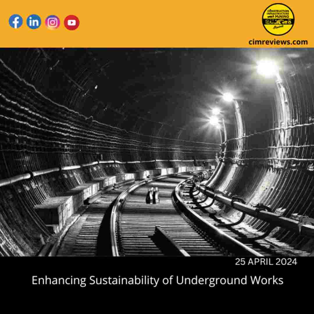 Enhancing Sustainability of Underground Works