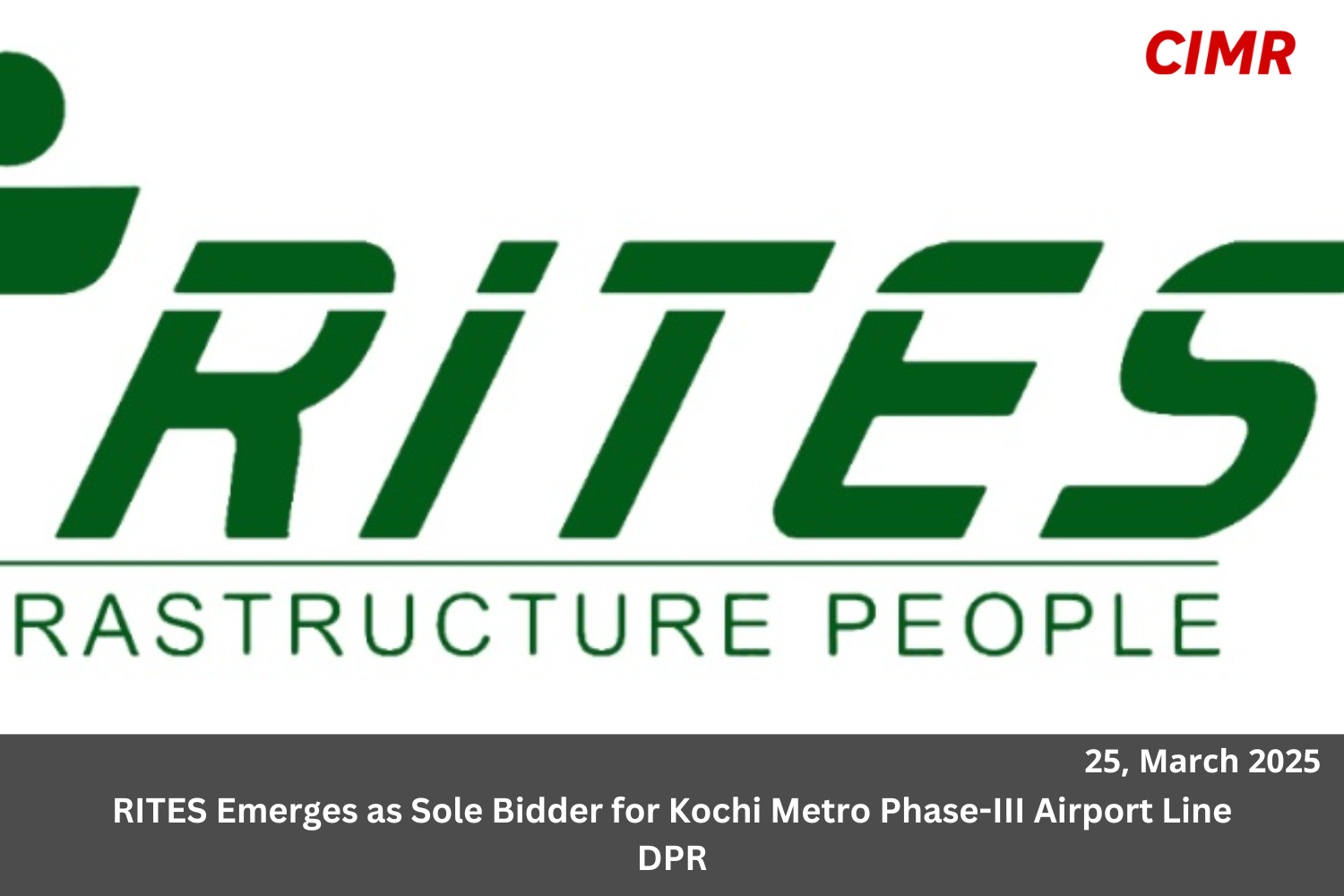 RITES Emerges as Sole Bidder for Kochi Metro Phase-III Airport Line DPR