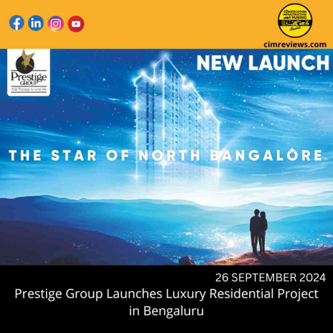 Prestige Group Launches Luxury Residential Project in Bengaluru