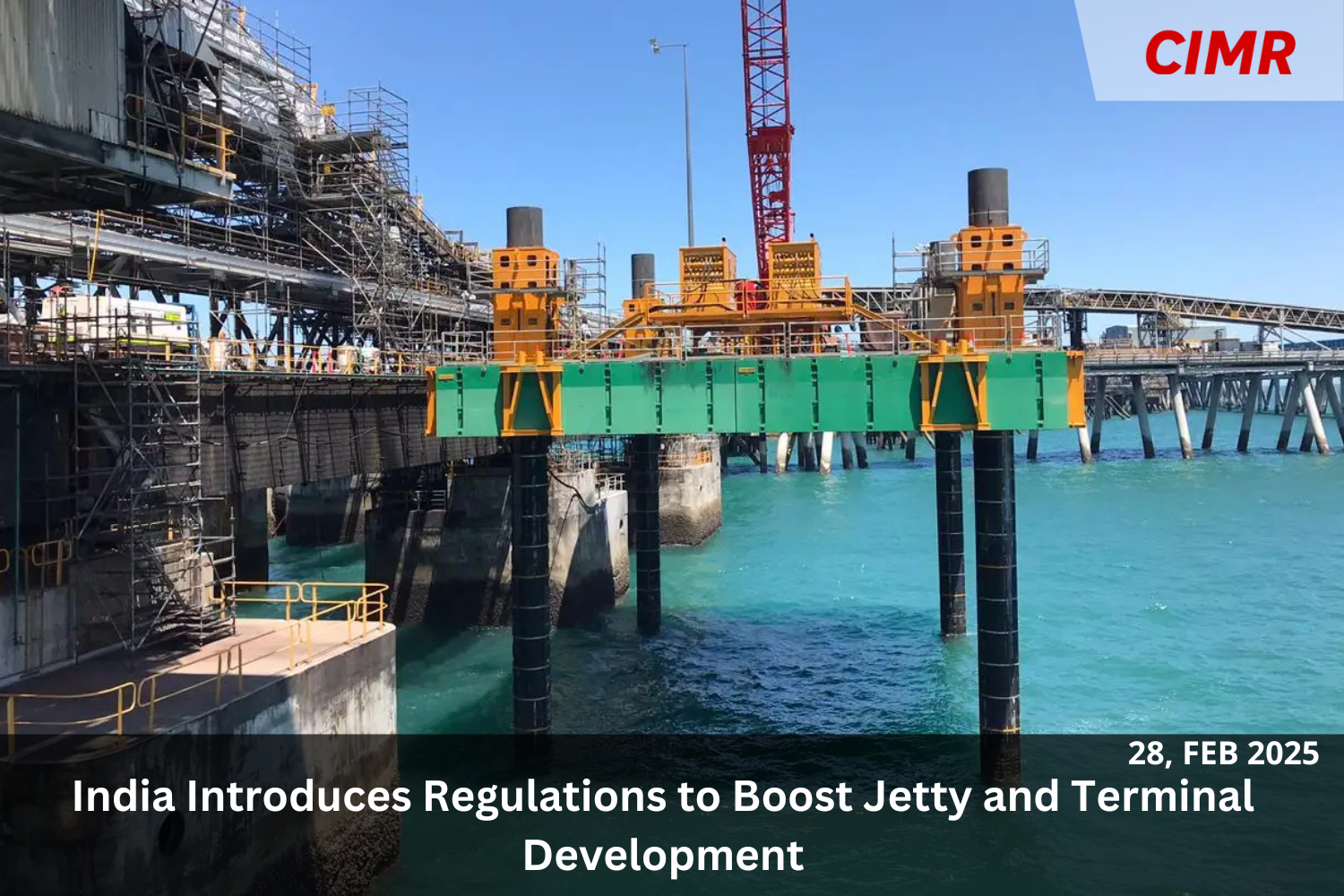 India Introduces Regulations to Boost Jetty and Terminal Development