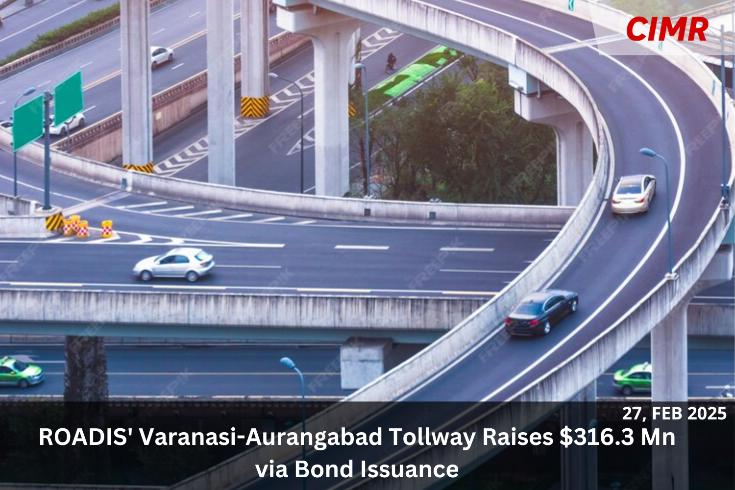 ROADIS’ Varanasi-Aurangabad Tollway Raises 6.3 Mn via Bond Issuance