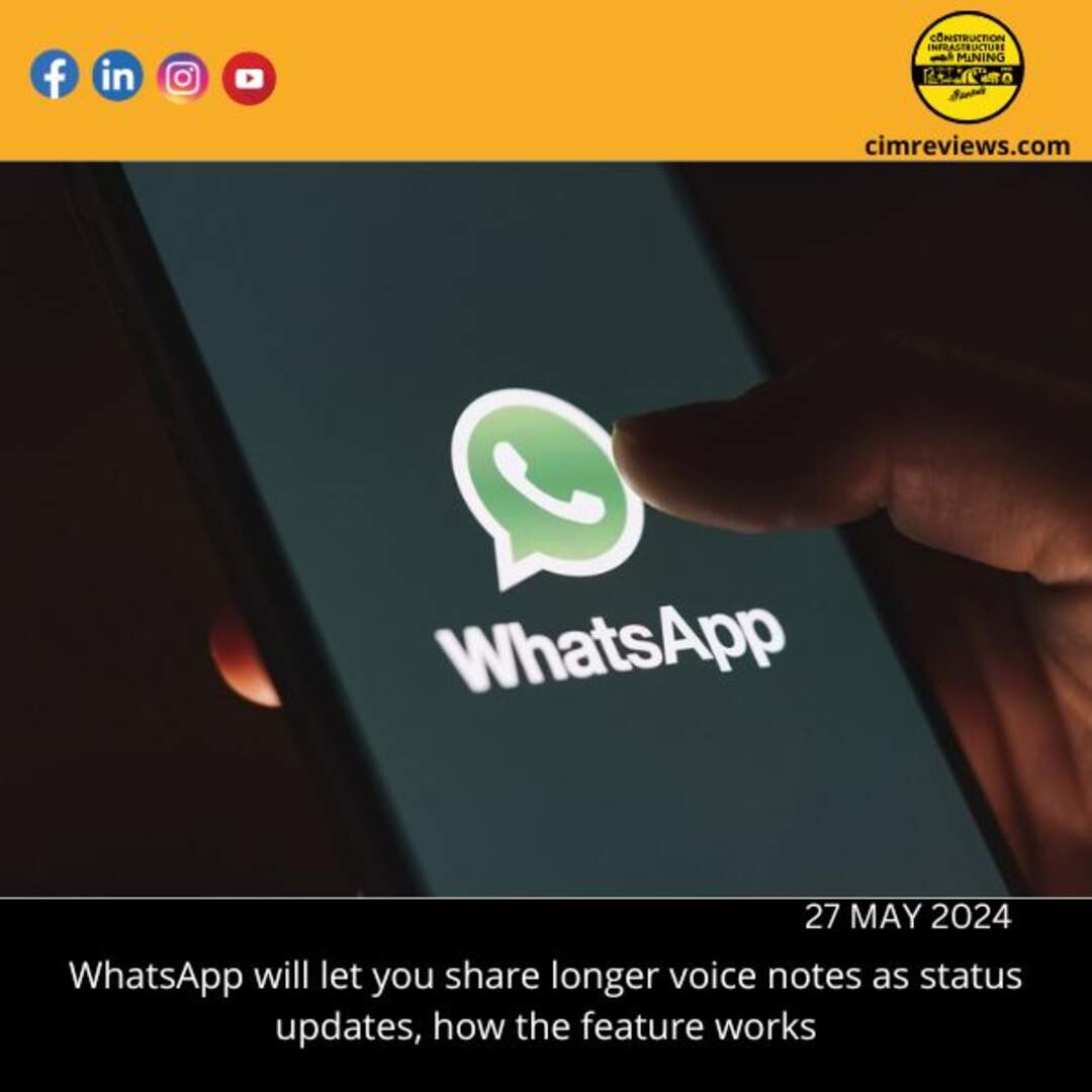 WhatsApp will let you share longer voice notes as status updates, how the feature works