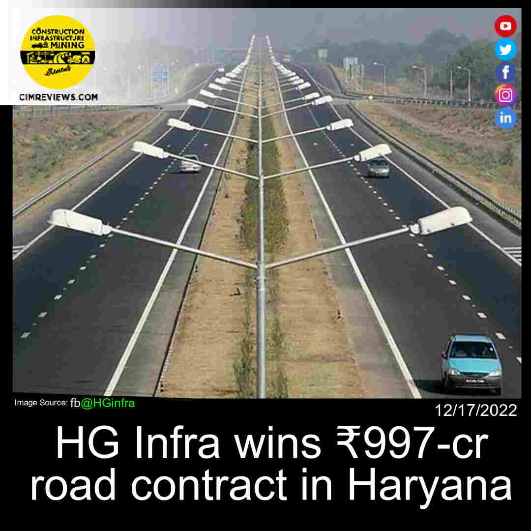 HG Infra wins ₹997-cr road contract in Haryana