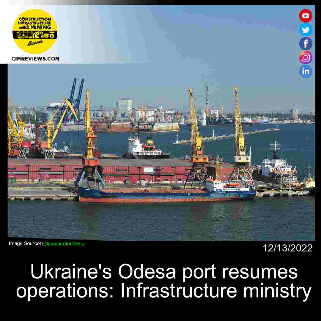 Ukraine’s Odesa port resumes operations: Infrastructure ministry