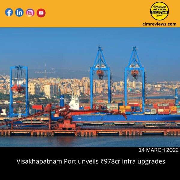 Visakhapatnam Port unveils ₹978cr infra upgrades