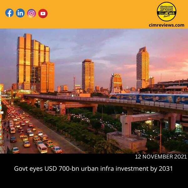 Govt eyes USD 700-bn urban infra investment by 2031