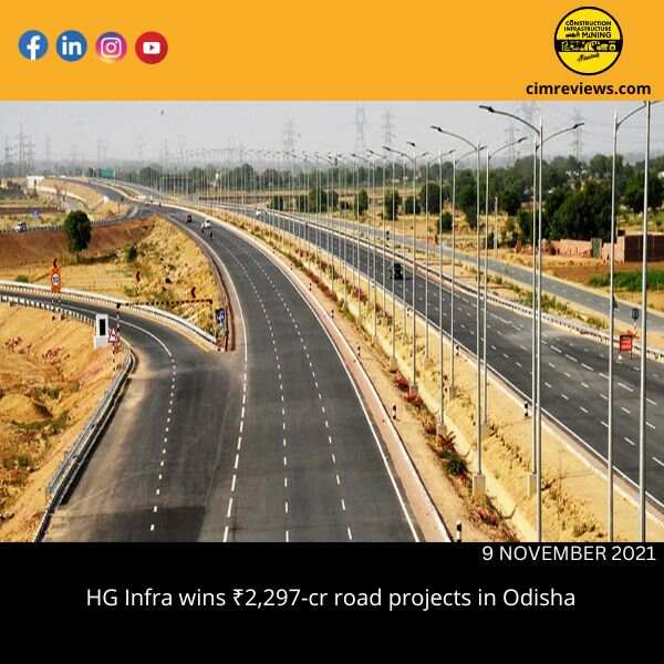 HG Infra wins ₹2,297-cr road projects in Odisha