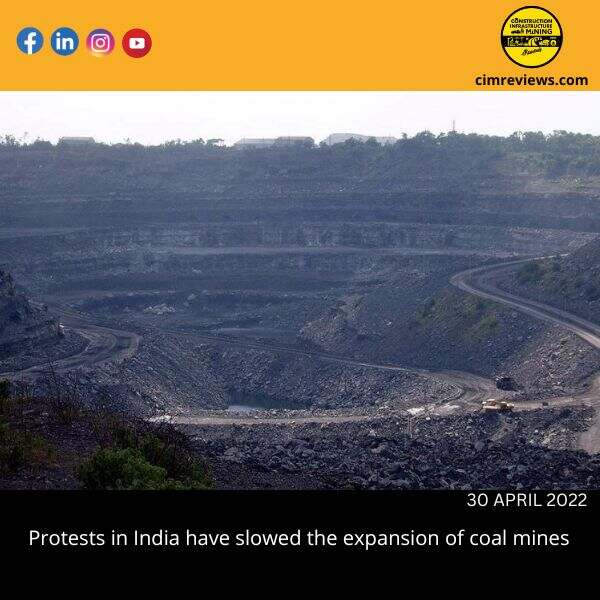 Protests in India have slowed the expansion of coal mines