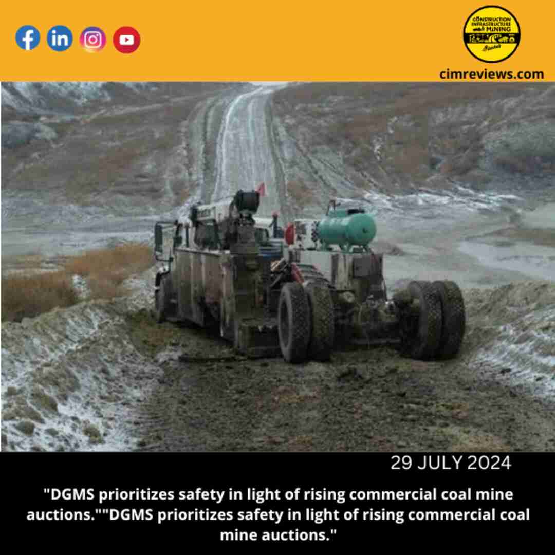 “DGMS prioritizes safety in light of rising commercial coal mine auctions.””DGMS prioritizes safety in light of rising commercial coal mine auctions.”