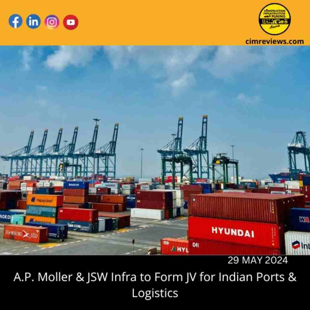 A.P. Moller & JSW Infra to Form JV for Indian Ports & Logistics